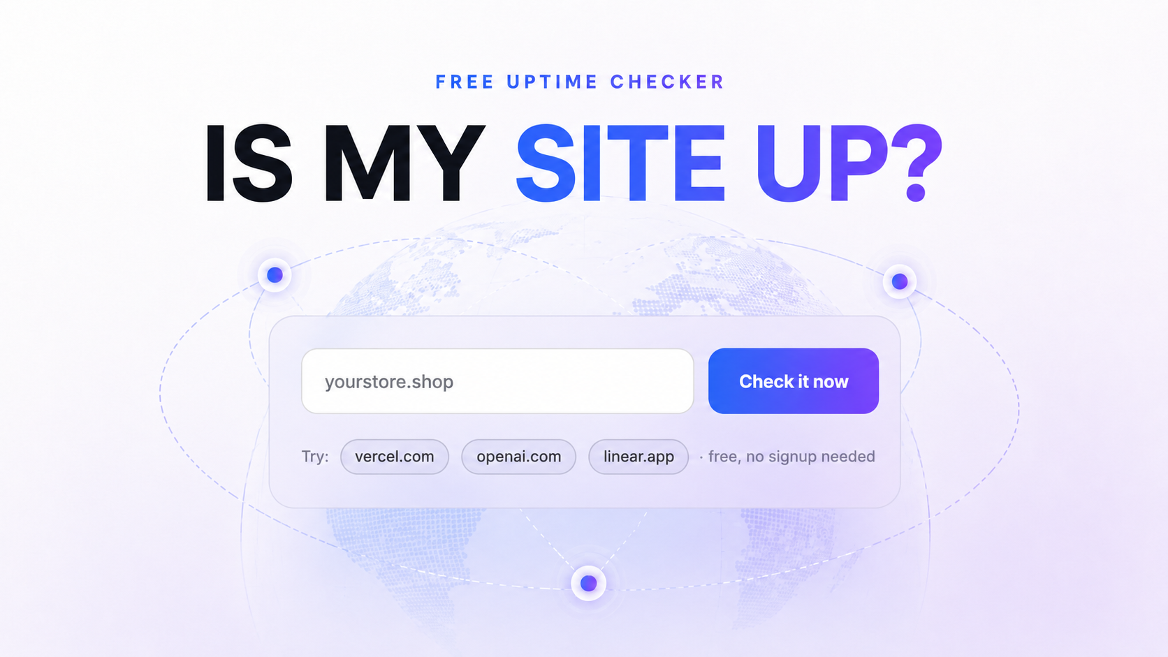 Is My Site Up? A Free Uptime Checker You Can Use in Seconds